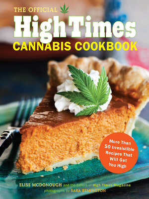 cover image of The Official High Times Cannabis Cookbook